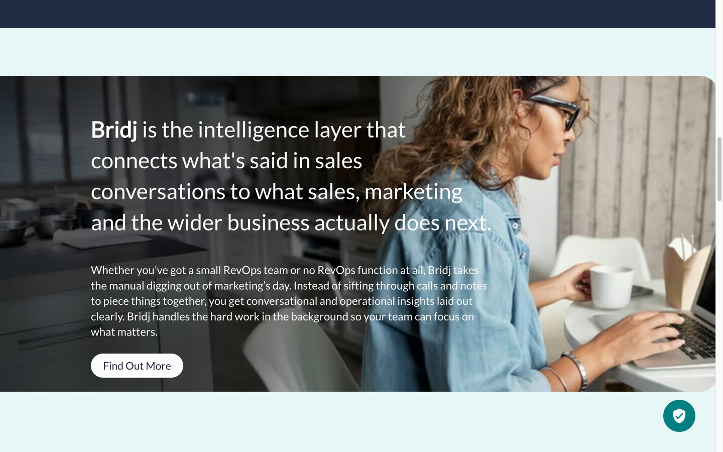 Bridj positioning - the intelligence layer connecting what's said in conversations to what the business does next
